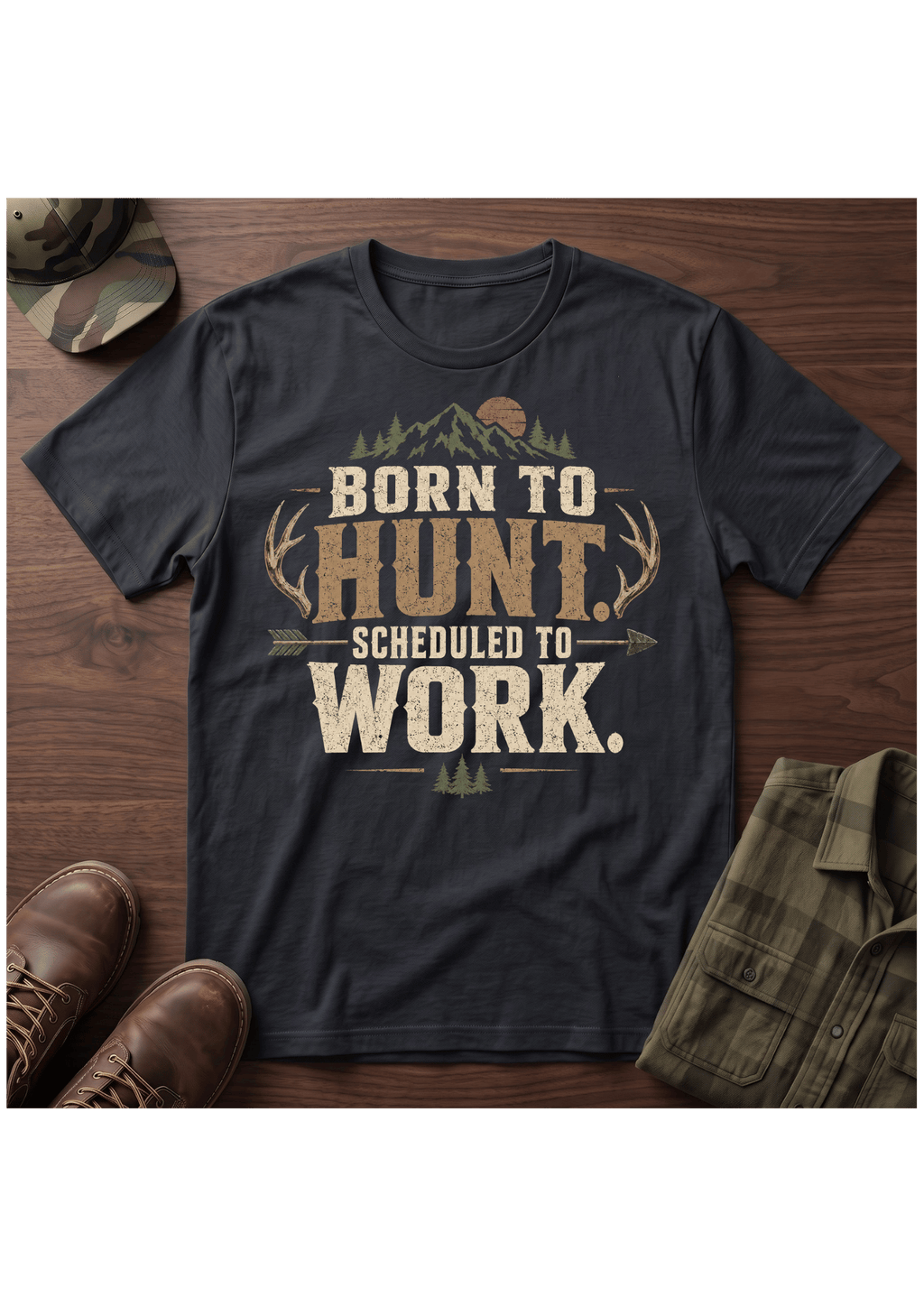 Born to Hunt  T-Shirt