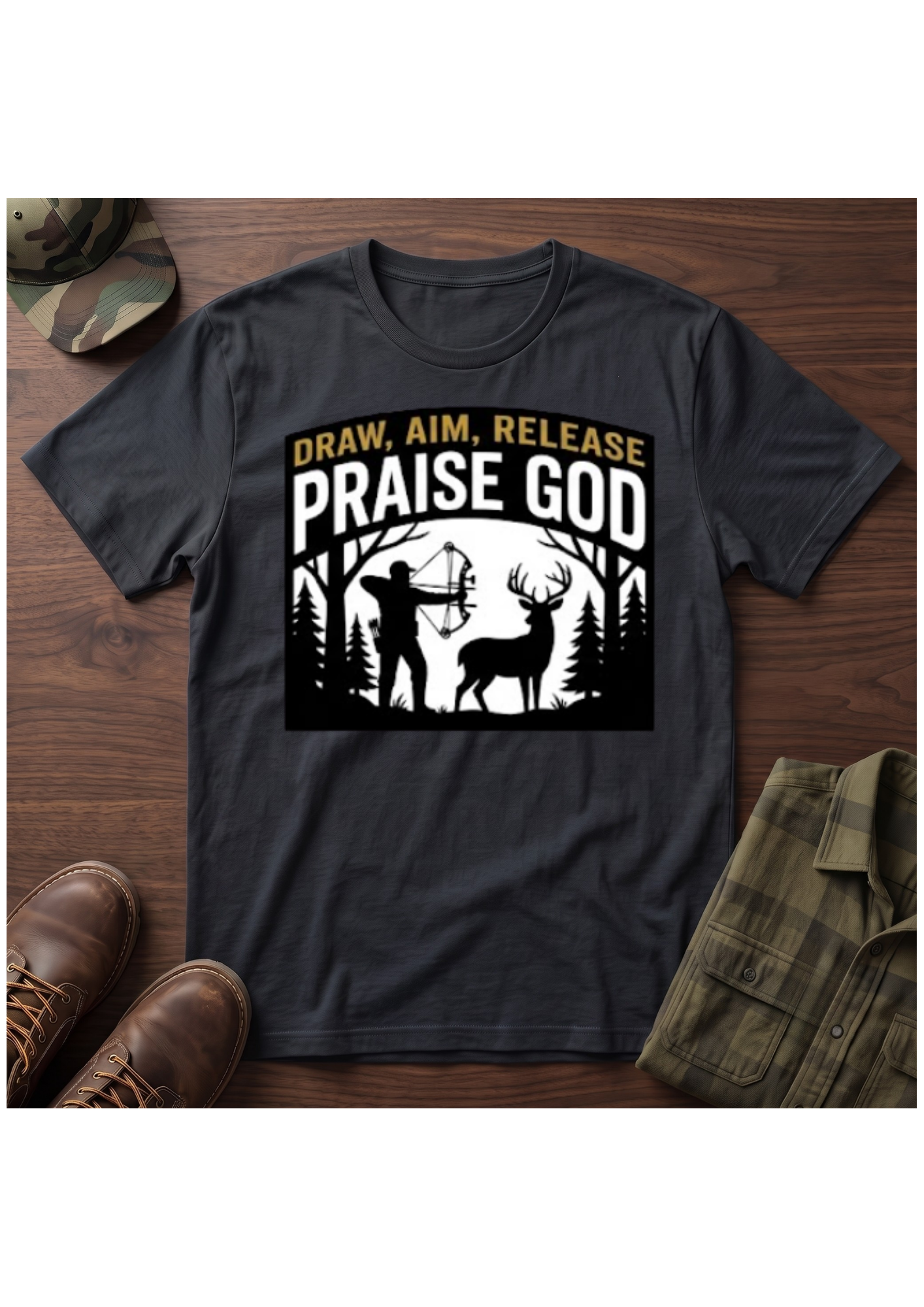 Draw, Aim, Release, Praise T-Shirt