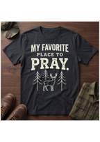 Favorite Place to Pray T-Shirt
