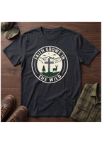 Faith Grows in the Wild T-Shirt