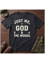 Me, God, Woods T-Shirt