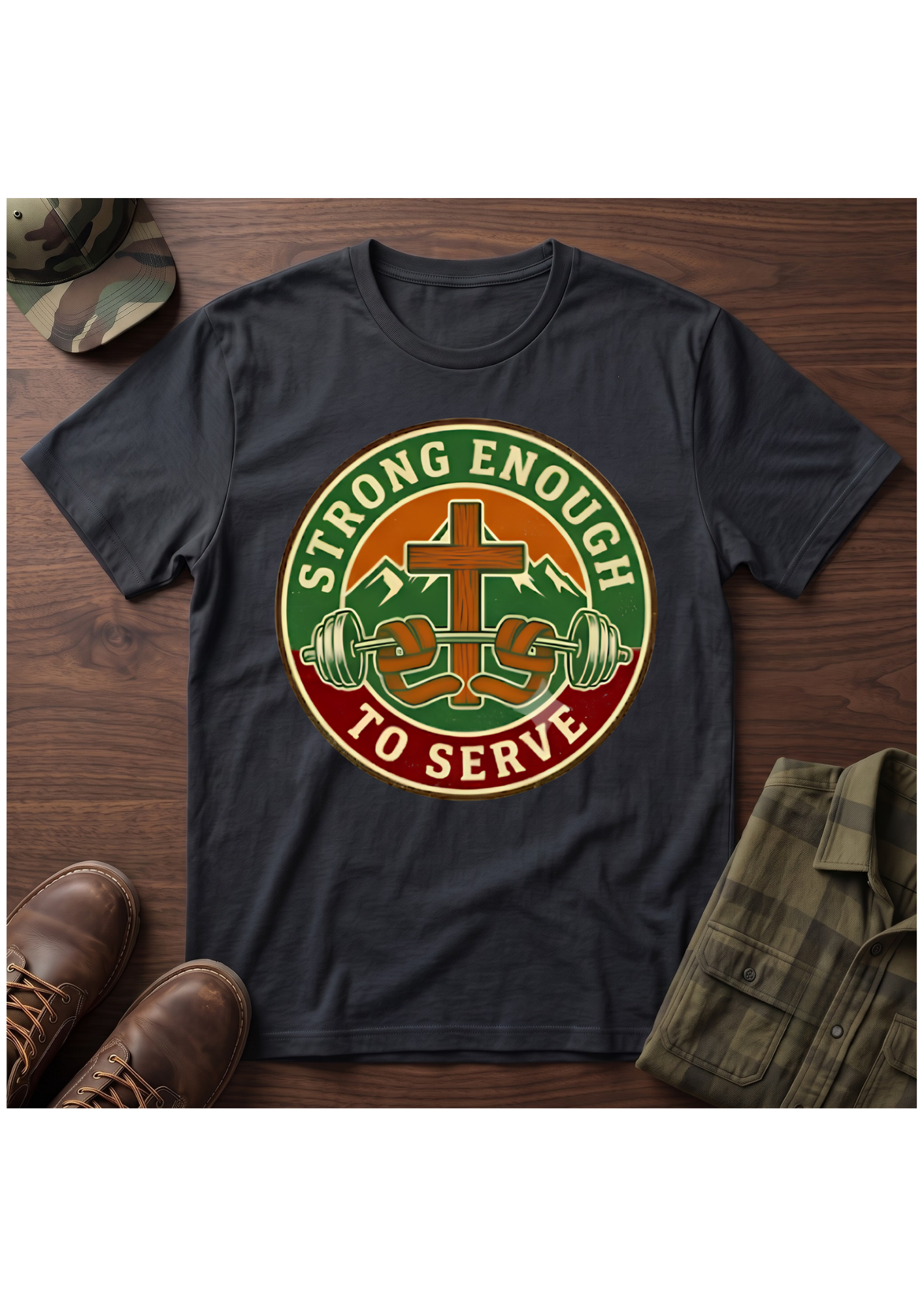 Strong Enough to Serve T-Shirt