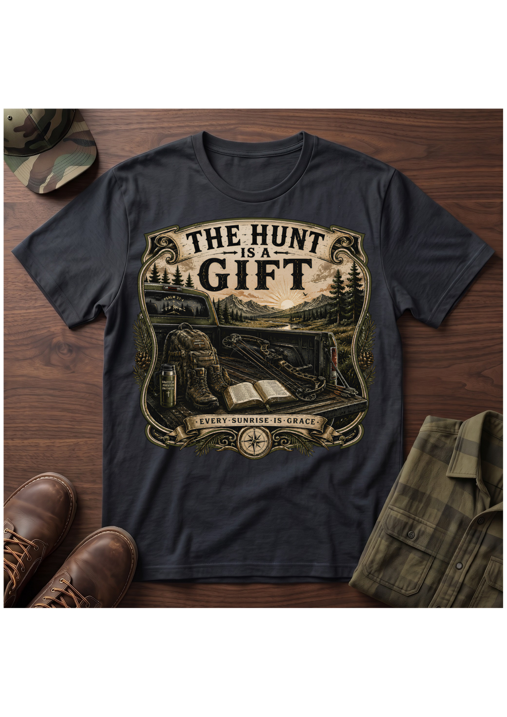 The Hunt is a Gift T-Shirt