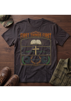 First Things First T-Shirt