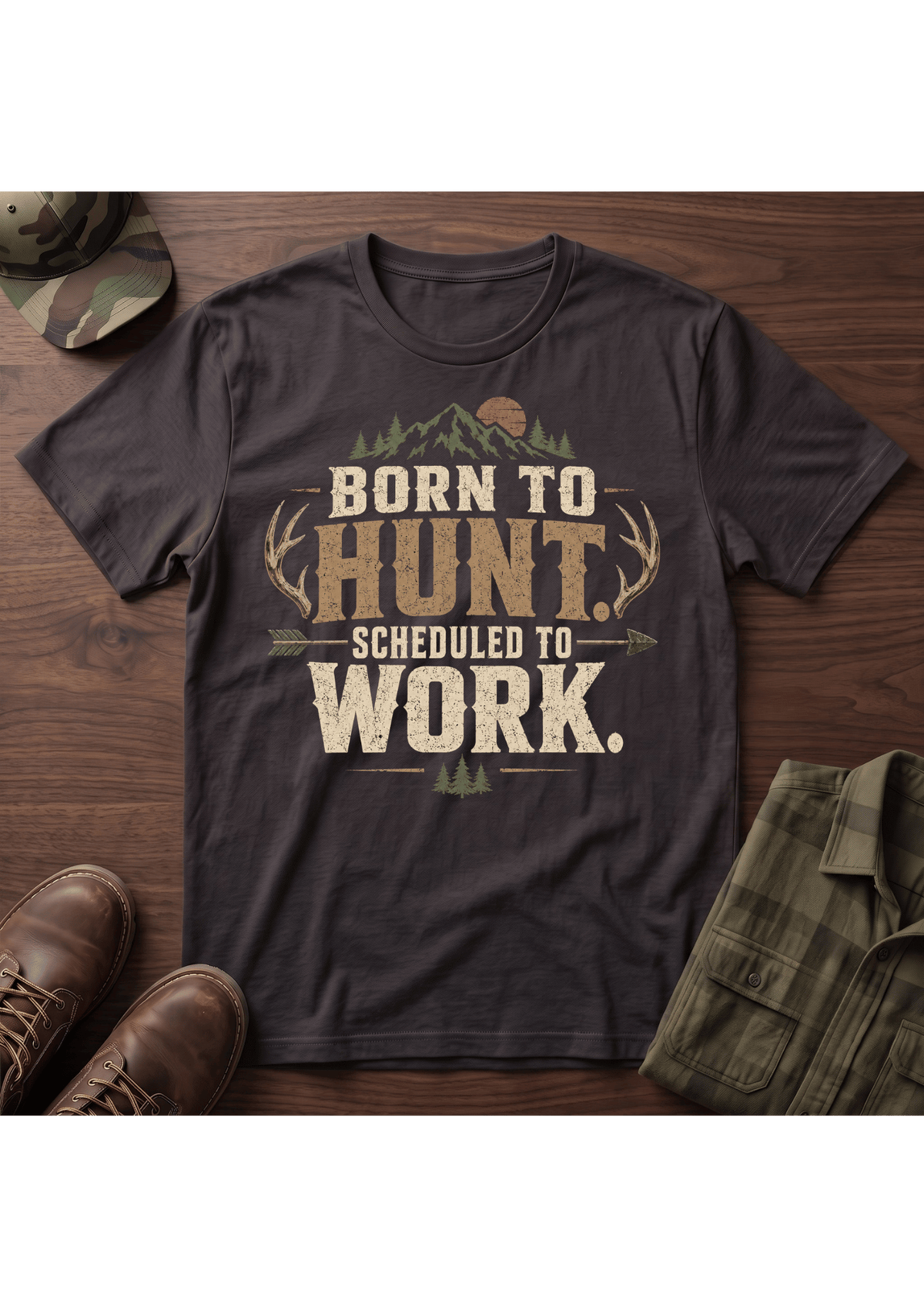 Born to Hunt  T-Shirt