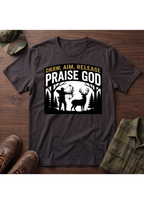 Draw, Aim, Release, Praise T-Shirt