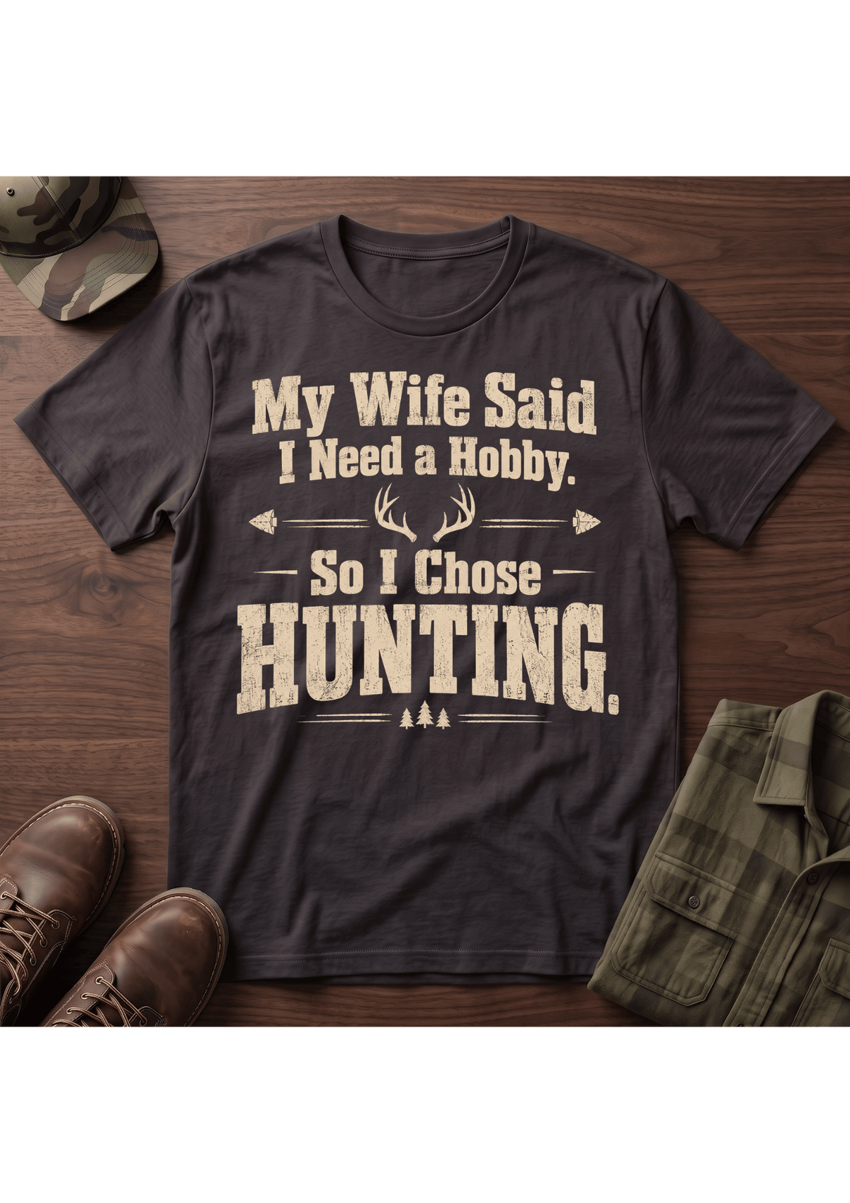 Need a Hobby  T-Shirt