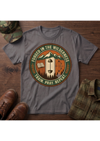 Forged in Wilderness T-Shirt