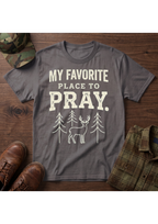 Favorite Place to Pray T-Shirt