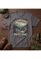 James 1:4 Endurance T-Shirt