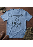 Forged Through Trials T-Shirt