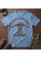 Strength From Above T-Shirt