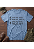 Teach Them T-Shirt