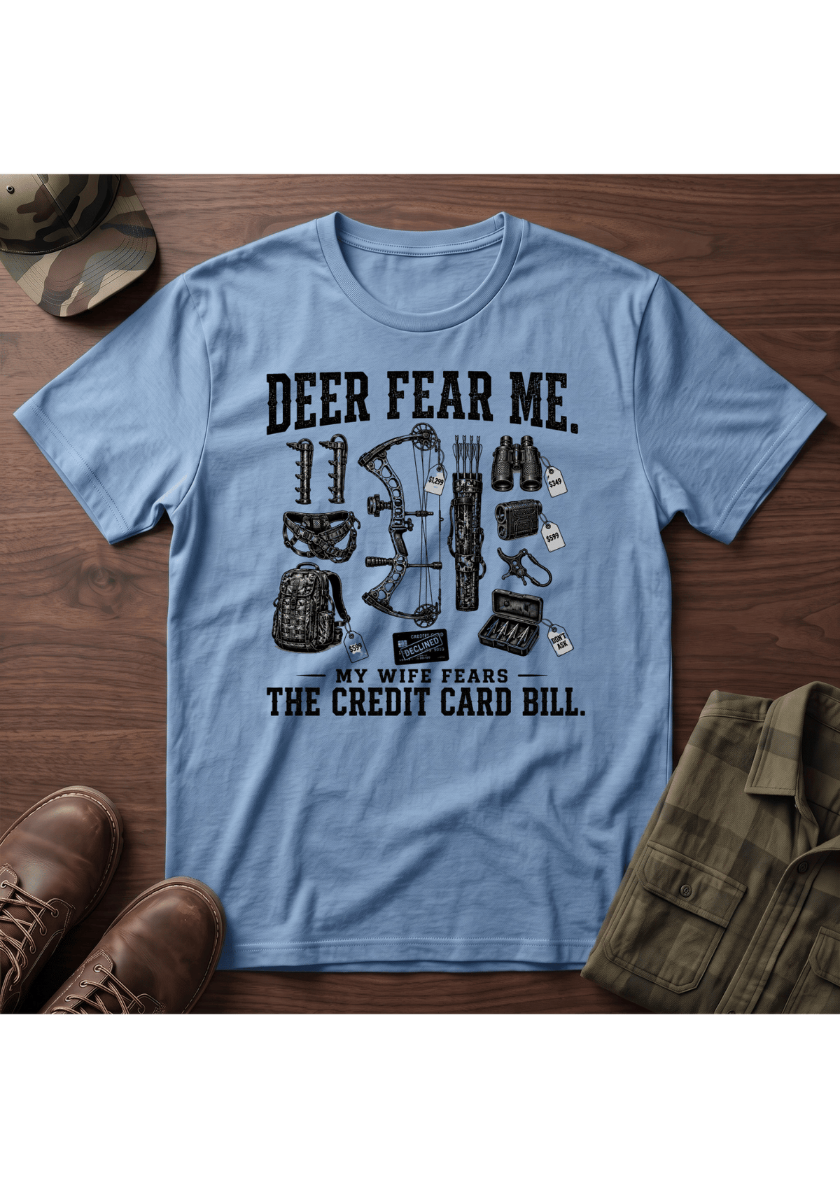 Deer Fear Me T-SHIRT