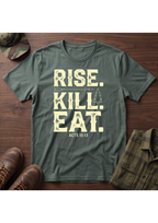 Rise. Kill. Eat. T-Shirt
