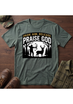 Draw, Aim, Release, Praise T-Shirt