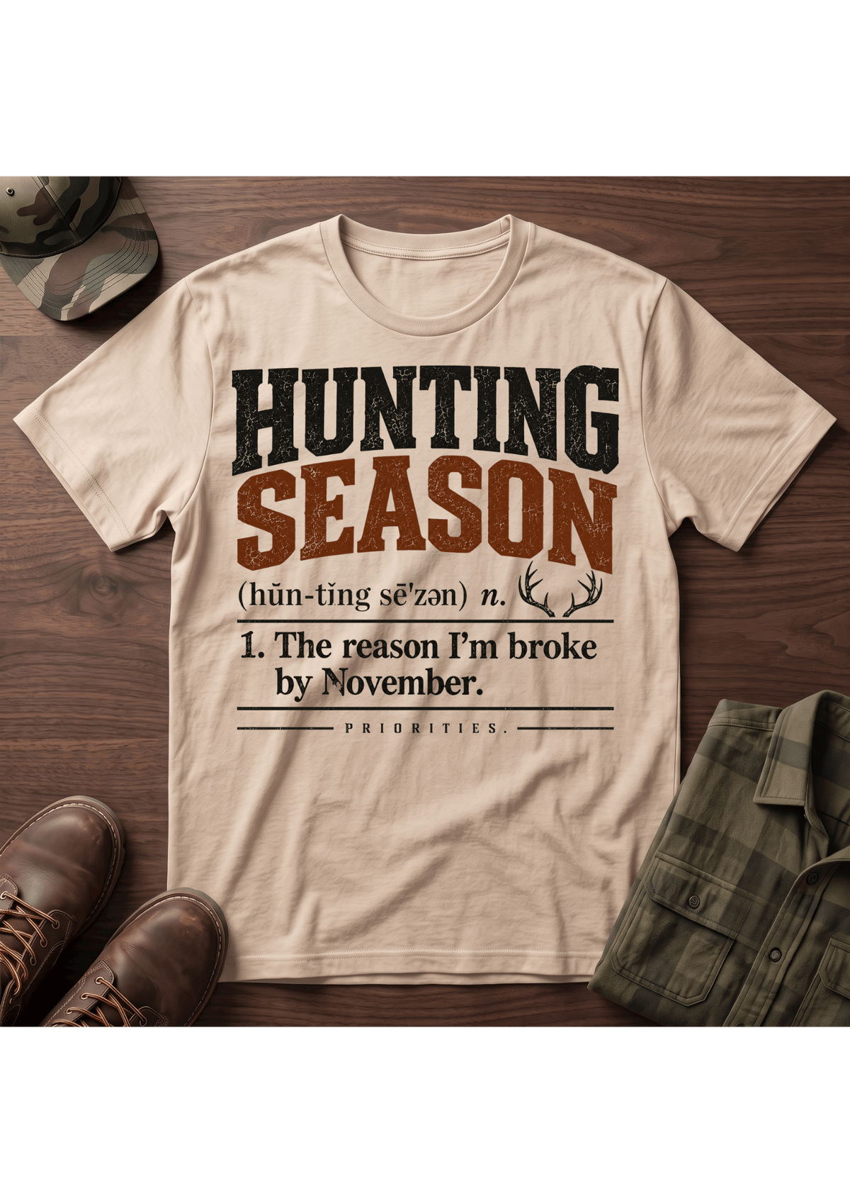 Hunting Season T-Shirt