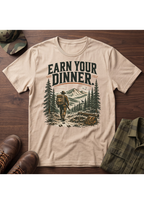 Earn Your Dinner T-Shirt