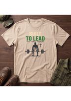Built to Lead T-Shirt