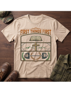 First Things First T-Shirt