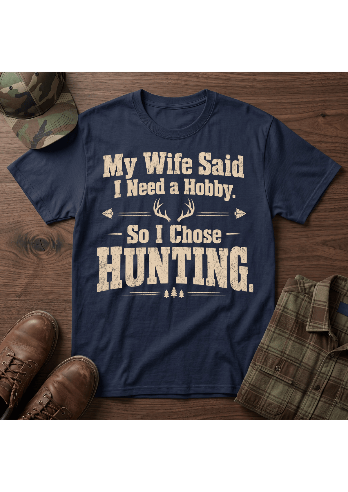 Need a Hobby  T-Shirt