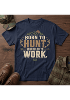 Born to Hunt  T-Shirt