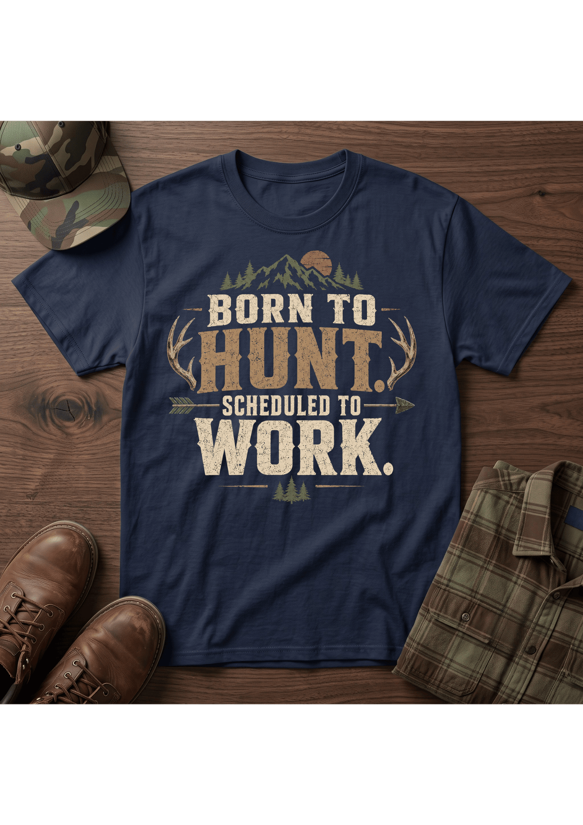 Born to Hunt  T-Shirt
