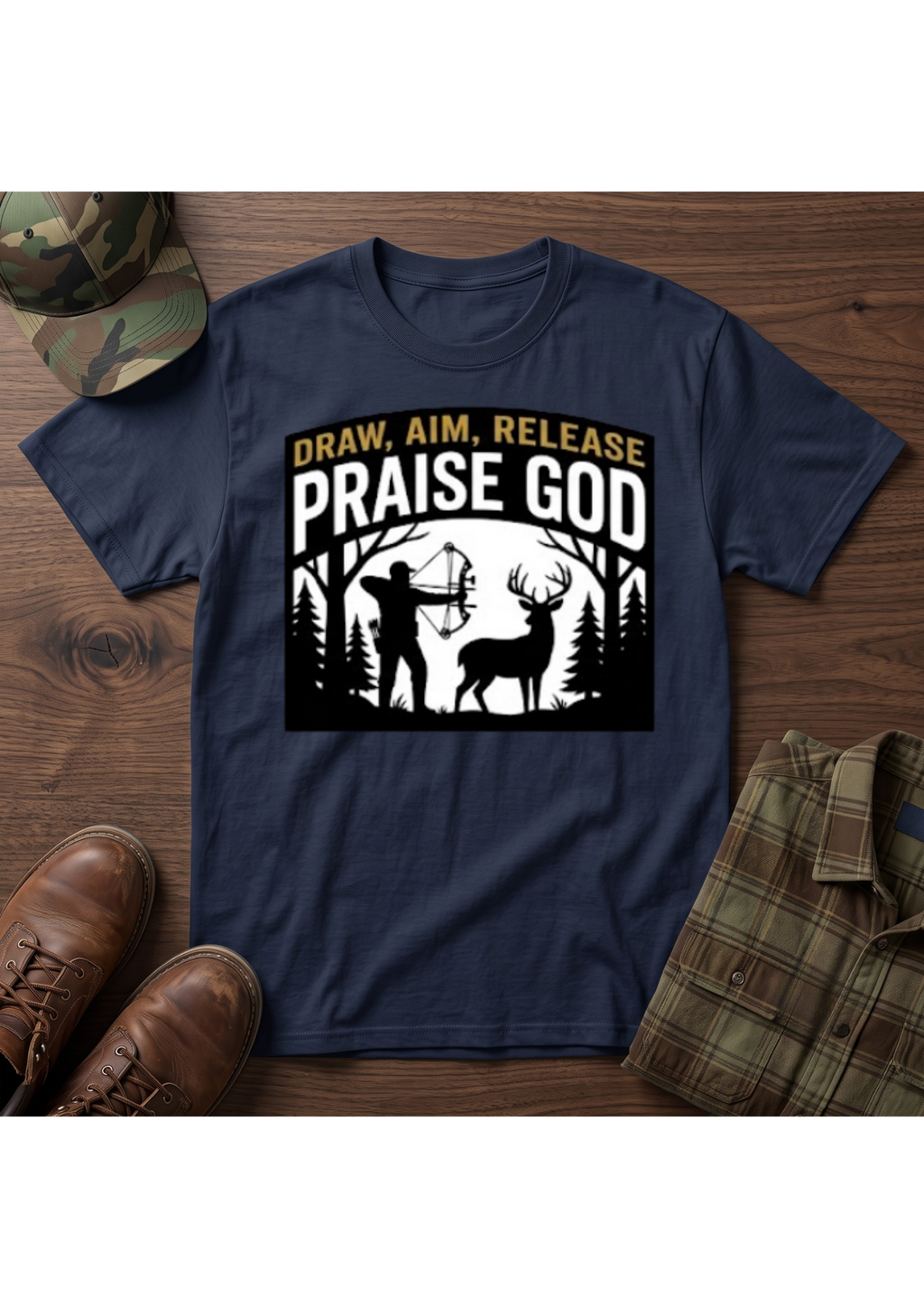 Draw, Aim, Release, Praise T-Shirt