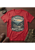 James 1:4 Endurance T-Shirt