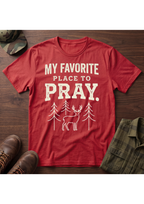 Favorite Place to Pray T-Shirt