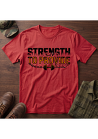 Strength to Provide T-Shirt