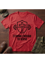 Strong Service T-Shirt