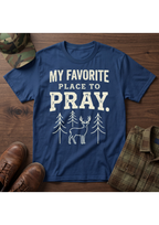 Favorite Place to Pray T-Shirt