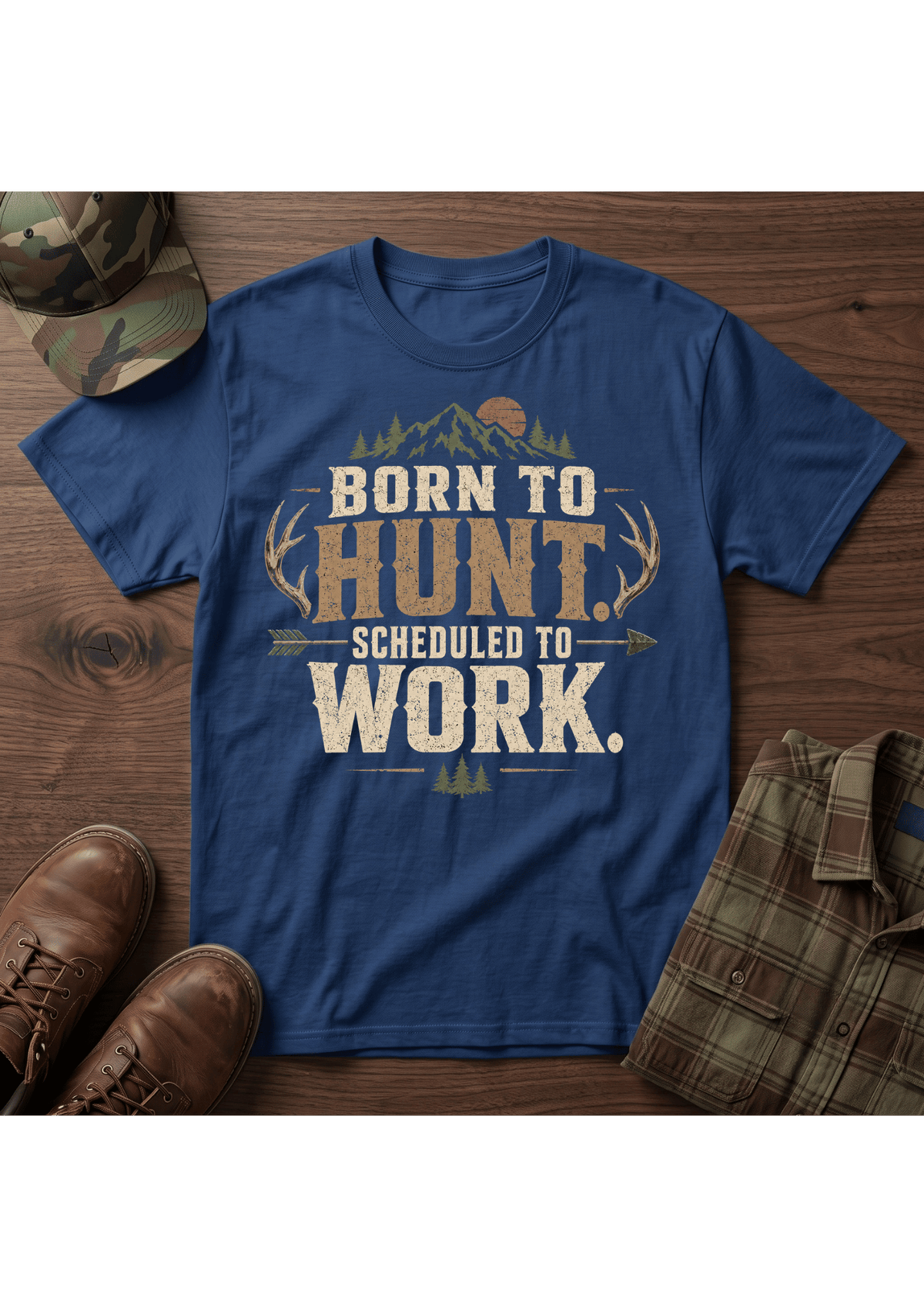Born to Hunt  T-Shirt