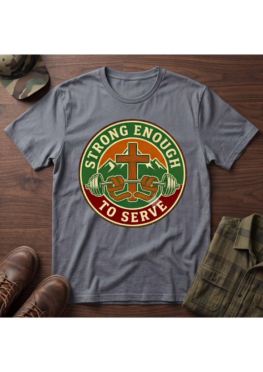 Strong Enough to Serve T-Shirt