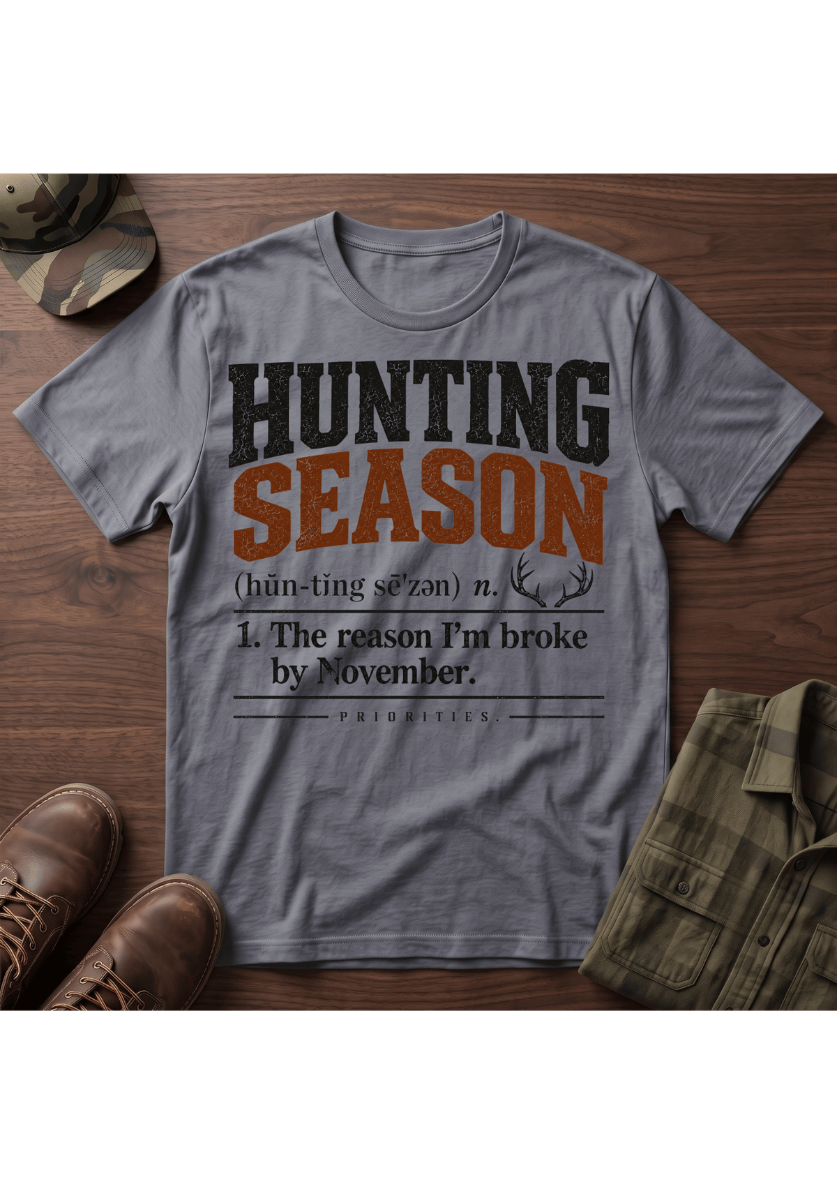 Hunting Season T-Shirt