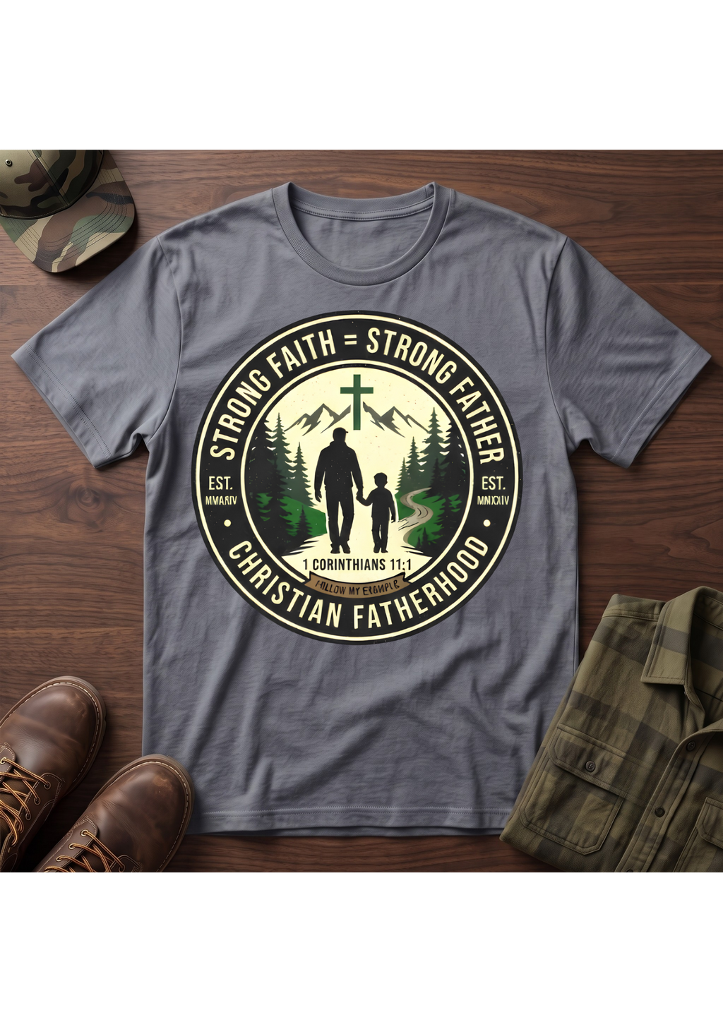 Strong Father Faith T-Shirt