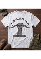 Strength From Above T-Shirt