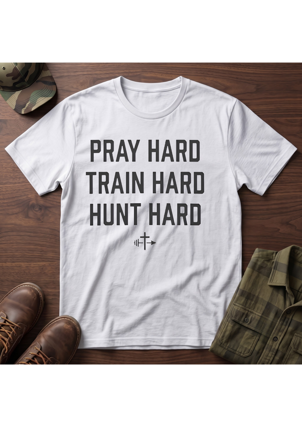 Pray, Train, Hunt Hard T-Shirt