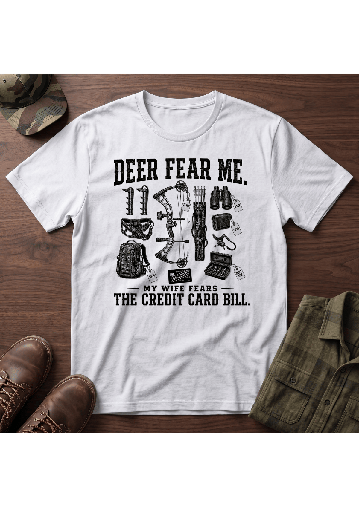 Deer Fear Me T-SHIRT