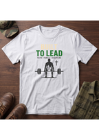 Built to Lead T-Shirt