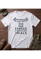 Forged Through Trials T-Shirt